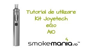 Tutorial de utilizare Kit Joyetech eGo AIO [upl. by Fesuy]