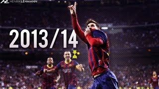 Lionel Messi ● 201314 ● Goals Skills amp Assists [upl. by Delaine]