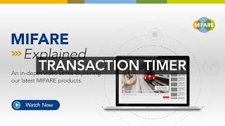 MIFARE Explained I Transaction Timer [upl. by Eneluj731]