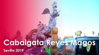 Cabalgata Reyes Magos 2019 Sevilla [upl. by Dorweiler]