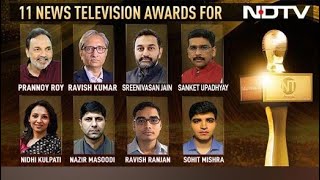 NDTV Wins 11 Huge Awards Real Journalism Recognised [upl. by Marlyn]