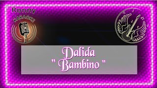 Dalida  Bambino Karaoke [upl. by Coughlin]