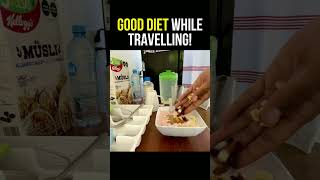 This is how you can maintain good diet while traveling [upl. by Zink]