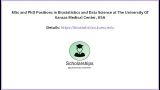 MSc and PhD Positions in Biostatistics and Data Science at University Of Kansas Medical Center USA [upl. by Anead]