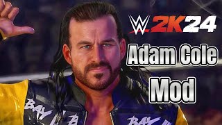 WWE 2K24 Adam Cole MOD  w AEW Entrance Theme amp Graphics Pack [upl. by Zamora309]