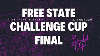 THE Finals of the Free State Challenge CUP [upl. by Attenod]