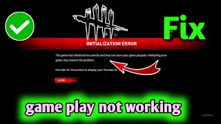 Fix Dead By Daylight The game has initialized incorrectly and may not save your game properly [upl. by Aniuqaoj]