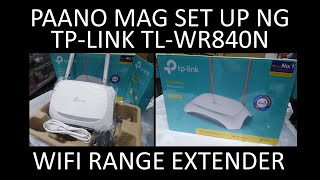 PAANO MAGSET UP NG TPLINK TLWR840N BILANG WIFI RANGE EXTENDER GAMIT ANG CELLPHONE [upl. by Pompei]