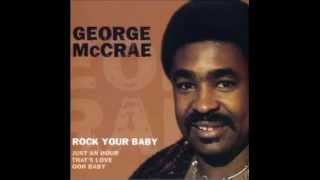 George McCrae  Rock Your Baby [upl. by Ahsikel]