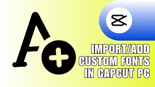 ⭐ ULTIMATE ImportAdd Custom Fonts In CapCut PcLaptop  Full Guide  Easiest Method  Tech Pro [upl. by Wendall]