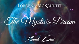 Loreena McKennitt  The Mystics Dream Tradução HD Video [upl. by Ardnazil]