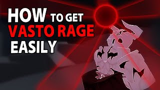 HOW TO GET VASTO RAGE TUTORIAL  Peroxide [upl. by Adyela]