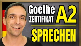 Goethe Zertifikat A2 SPRECHEN  How to pass the oral part  German A2 Goethe Exam [upl. by Adev]