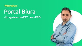 Portal Biura dla systemu InsERT nexo PRO [upl. by Namyac165]