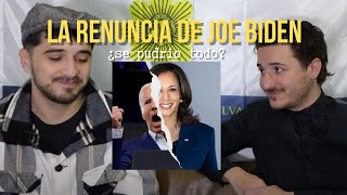 LA RENUNCIA DE JOE BIDEN ¿Se pudrió todo [upl. by Oneg]