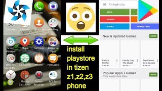 Install google play store on tizen device install android app on tizenz2z3 [upl. by Stu105]