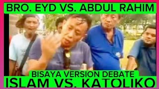 Islam VS Katoliko with Roman Catholic Debater Bro EYD  Bisaya Version🔥EPS 4 [upl. by Kcam]