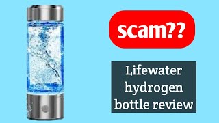 Lifewater hydrogen bottle review  legit or marketing buzz [upl. by Yseult]