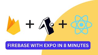 How to use Firebase With Expo React Native [upl. by Nylloh301]