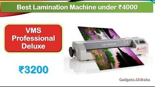 A3 Lamination Machine for Business and Shop हिंदी में  VMS Professional Deluxe [upl. by Jean-Claude]