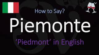 How to Pronounce Piemonte CORRECTLY Italian Piedmont Pronunciation [upl. by Leuqer]