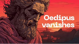 Oedipus at Colonus Sophocles Tragic Masterpiece Unveiled  Greek Tragedy Explained [upl. by Aerbas]