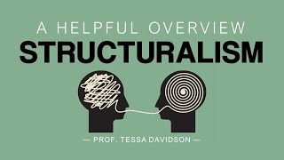 Structuralism A Helpful Overview [upl. by Colin]