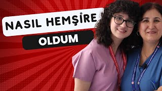 Nasıl Hemşire Oldum  HEMŞİRELİK MESLEĞİNİ NEDEN SEÇMELİYİM [upl. by Carleen]