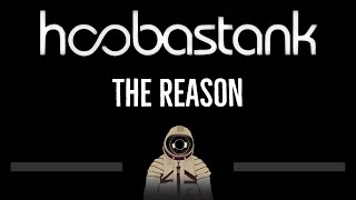 Hoobastank • The Reason CC Upgraded Video 🎤 Karaoke Instrumental [upl. by Ardnuahsal201]