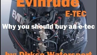 Why you should buy an Evinrude ETEC Etec information HD Quality [upl. by Grof]