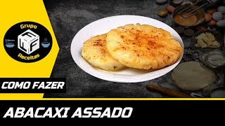 Abacaxi Assado  Baked Pineapple 🔥 [upl. by Xad]