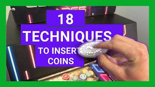 18 Techniques To Insert Coins on a Coin Pusher [upl. by Esyli]