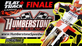 Flat Track Canada Season Finale 2024  Good Bye Humberstone Speedway  Behind The Enthusiast [upl. by Kendrah]