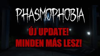 Phasmophobia és a véleményem az új updateről ÁPRILIS 1 [upl. by Samau696]