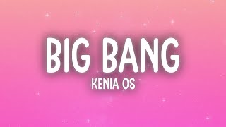 Kenia OS  Big Bang LetraLyrics [upl. by Mazlack]