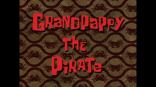 Grandpappy The Pirate Soundtrack [upl. by Merta]