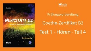 B2 Hören Teil 1 Goethe Zertifikat  mit Lösung und Transkription [upl. by Nawd539]