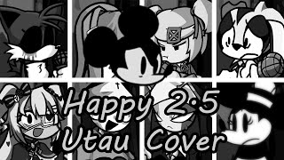 Happy 25 but Every Turn a Different Character Sings FNF HAPPY 25 but Everyone  UTAU Cover [upl. by Sibilla]