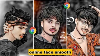 Online face smooth kaise karen  online Photo Editing  on click face smooth kaise karen ak editor [upl. by Noired509]