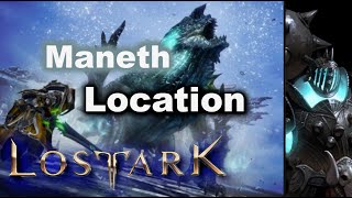 Maneth Location  Shushire  Lost Ark [upl. by Ylurt]