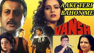 AAKE TERI BAHON ME  LATA MANGESHKAR  S P BALA  VANSH  COVER BY LAXMI SIRUR amp VIJAY PATHAK [upl. by Chrisse]