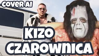 Kizo  Czarownica Cover AI Fanatic [upl. by Norris204]