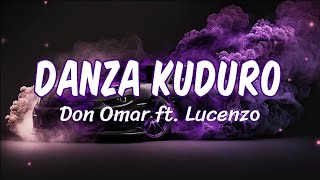 Don Omar Ft Lucenzo  Danza Kuduro Lyrics [upl. by Darahs]