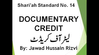 AAOIFI Shariah Standard No 14 Documentary Credit  Part 3 [upl. by Rowen591]