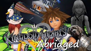 Kingdom Hearts 1 Abridged [upl. by Icnarf]