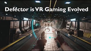 Defector Represents The Evolution of VR Gaming [upl. by Allemat10]