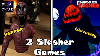 Survive the Slasher giveaway vs Pillar Chase 2 Crazy Slasher Games Roblox [upl. by Dunton449]