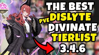 UPDATED 𝐃𝐈𝐕𝐈𝐍𝐀𝐓𝐄 PRIORITY PVE TIERLIST 346 TIERLIST  DIVINATE TIERLIST  DISLYTE [upl. by Olnee92]