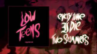 Every Time I Die  quotTwo Summersquot Full Album Stream [upl. by Aneeles]