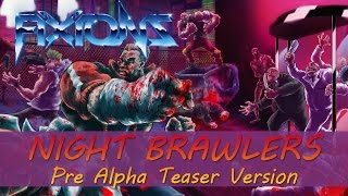 Fixions  Night Brawlers Pre Alpha Teaser 2014 version [upl. by Asirram269]